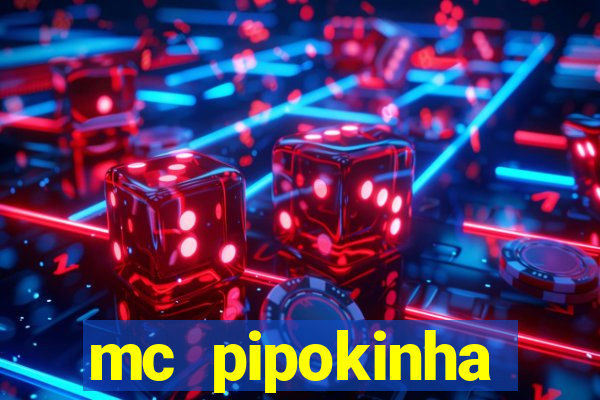 mc pipokinha telegram vazado